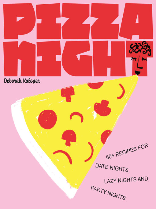 Title details for Pizza Night by Deborah Kaloper - Available